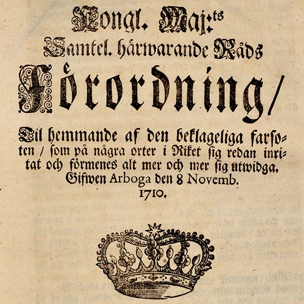 Bild på omslaget till tryckt förordning med allmänna råd under pesten 1710